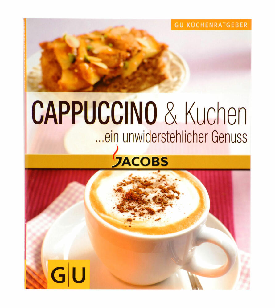 GU Küchenratgeber Cappuccino & Kuchen Jacbos Küchenratgeber Rezeptbuch Koch Buch